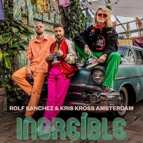Rolf Sanchez & Kris Kross Amsterdam